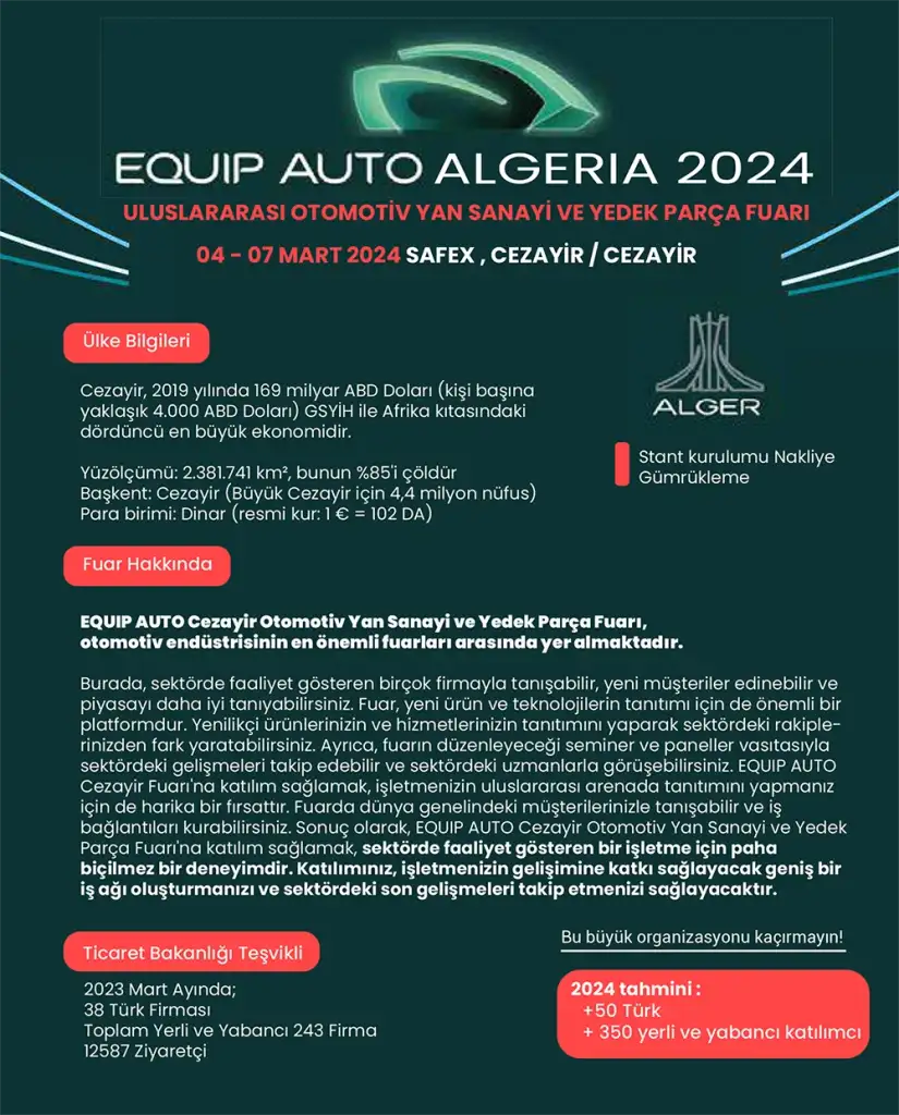 EQUIP AUTO ALGERIA 2024 ULUSLARARASI OTOMOTİV YAN SANAYİ VE YEDEK PARÇA FUARI 04 - 07 Mart 2024 - SAFEX, CEZAYİR / CEZAYİR